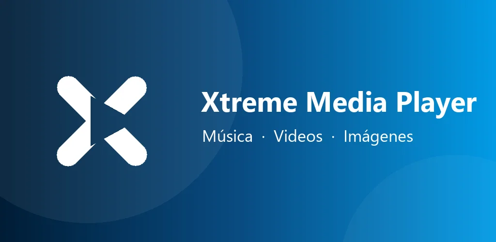 Xtreme Media Player: Tu Música, Vídeos e Imágenes en un Reproductor 100% Local para Android